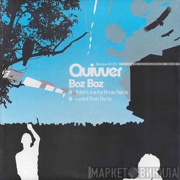  Quivver  - Boz Boz