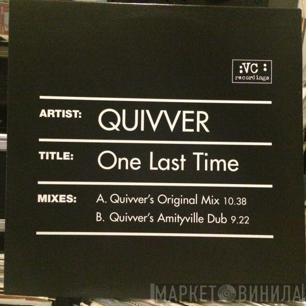 Quivver - One Last Time