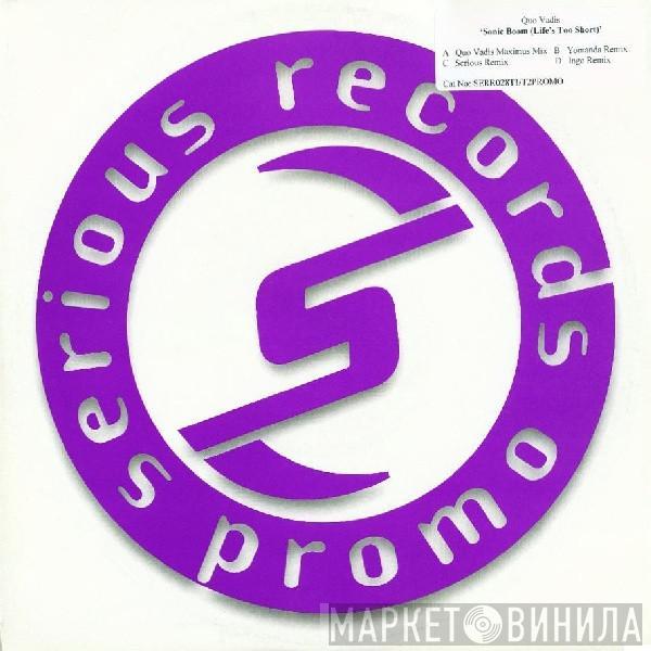  Quo Vadis  - Sonic Boom (Life's Too Short)