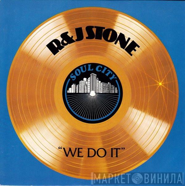 R & J Stone, Jaycee Peaes - We Do It / We've Gone And Done It Now