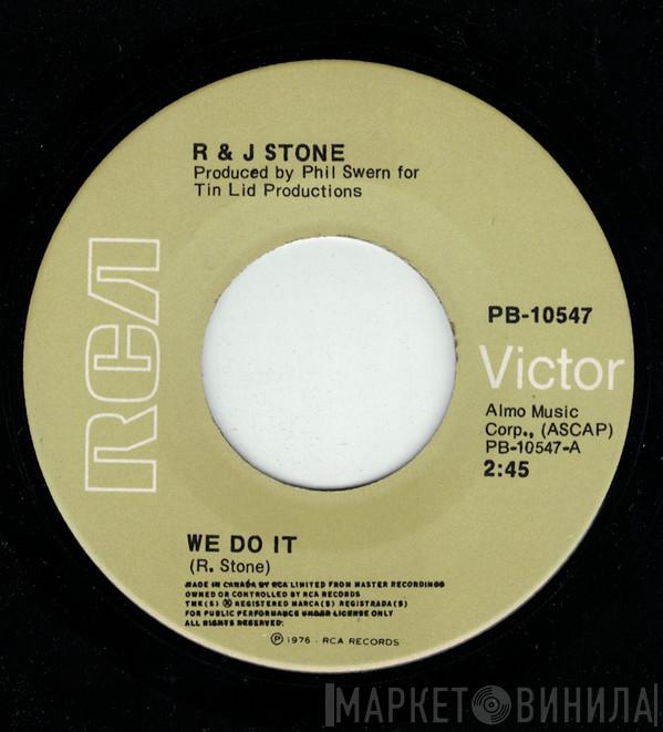  R & J Stone  - We Do It / We Love Each Other