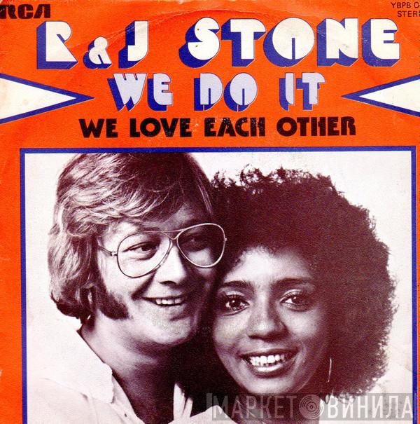  R & J Stone  - We Do It