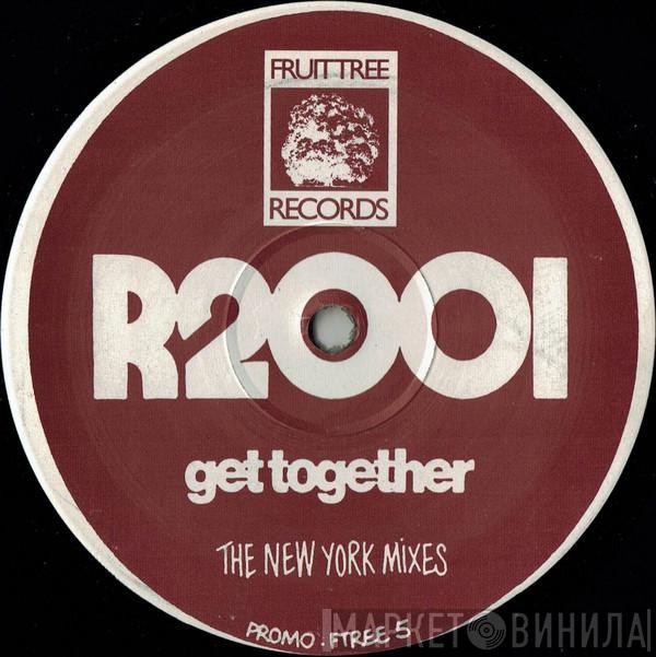 R-2001 - Get Together (The New York Mixes)