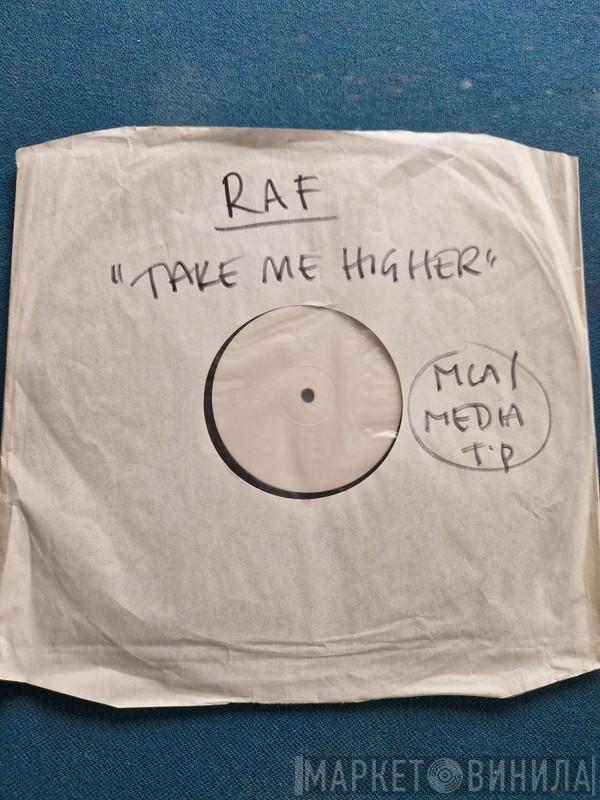  R.A.F.  - Take Me Higher
