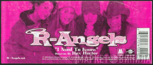R Angels - I Need To Know (Hex Hector Remixes)