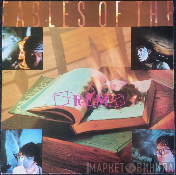 R.E.M. - Fables Of The Reconstruction / Reconstruction Of The Fables