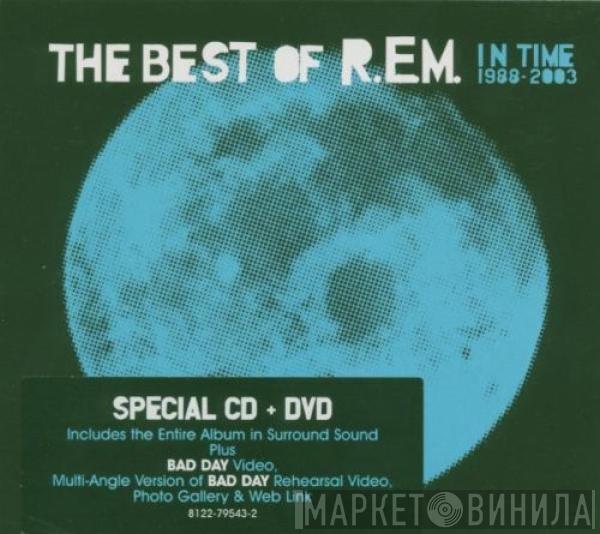R.E.M. - In Time: The Best Of R.E.M. 1988-2003