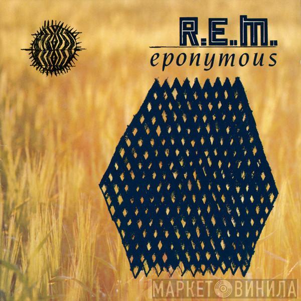  R.E.M.  - Eponymous