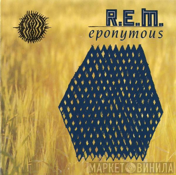  R.E.M.  - Eponymous