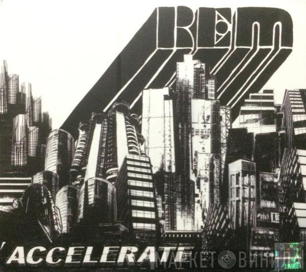  R.E.M.  - Accelerate