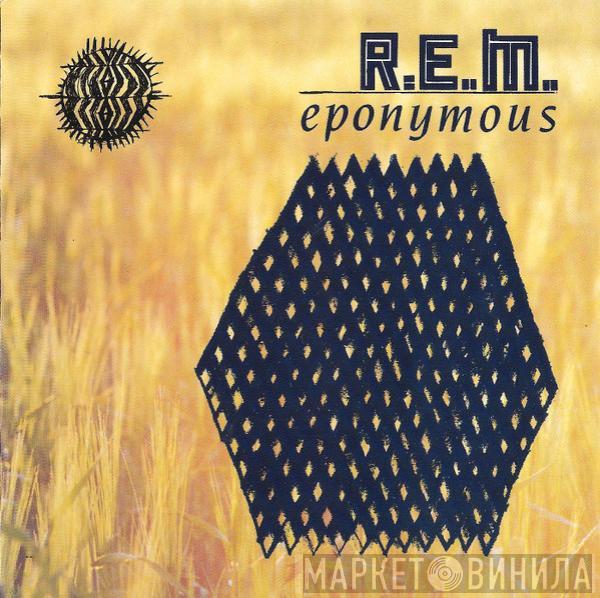 R.E.M. - Eponymous