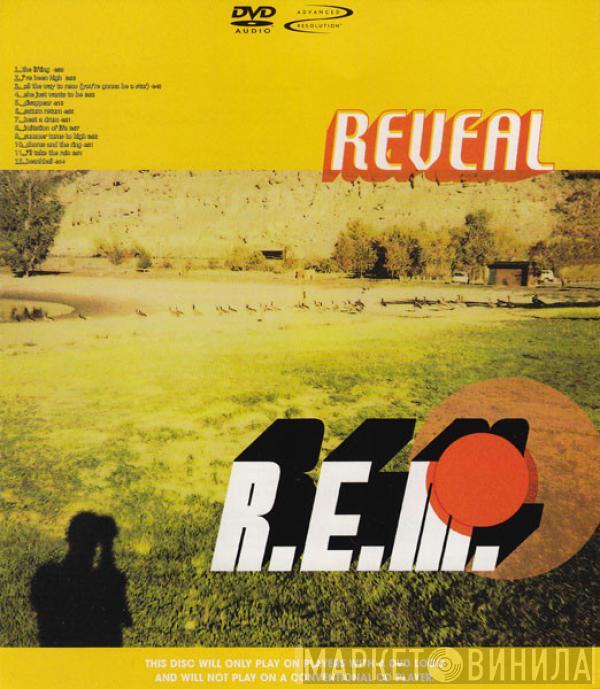  R.E.M.  - Reveal