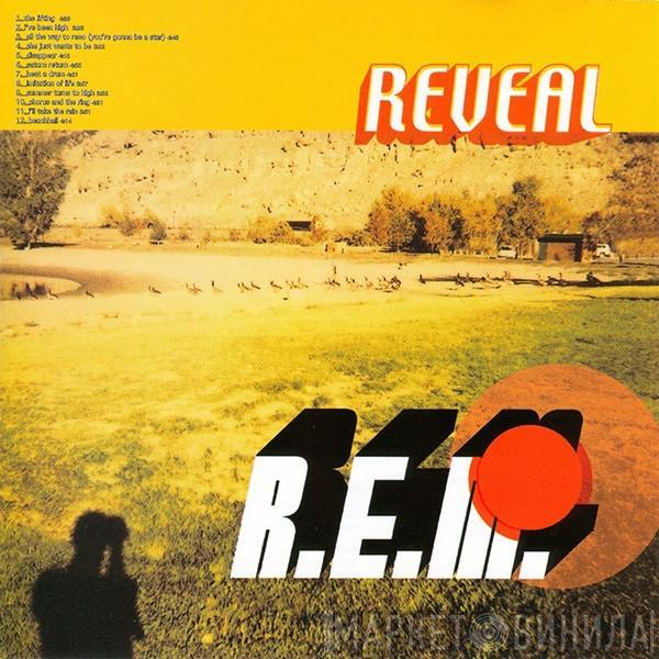  R.E.M.  - Reveal