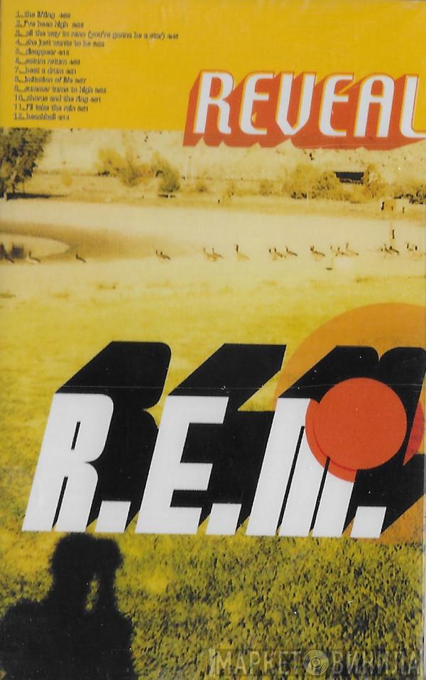  R.E.M.  - Reveal
