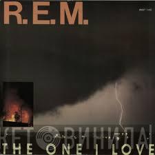  R.E.M.  - The One I Love
