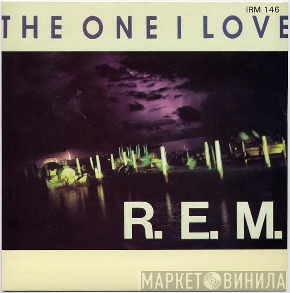 R.E.M. - The One I Love