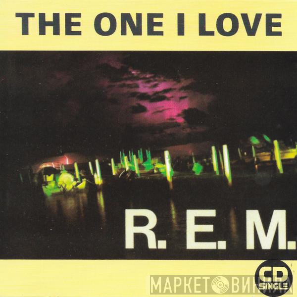 R.E.M.  - The One I Love