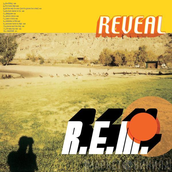  R.E.M.  - Reveal