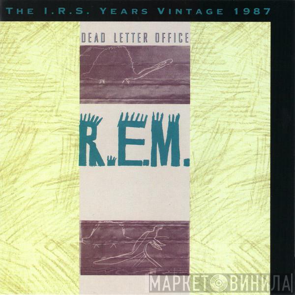  R.E.M.  - Dead Letter Office