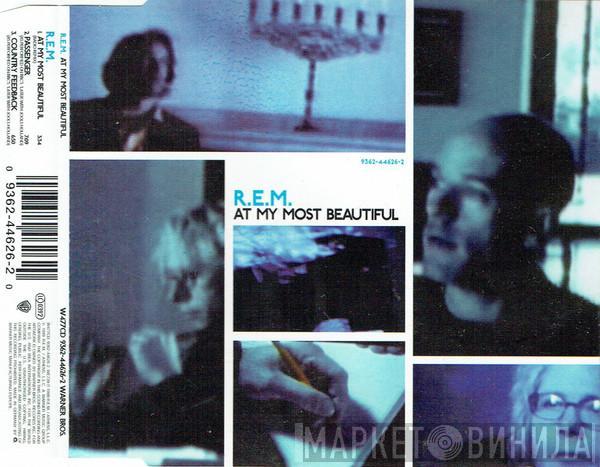 R.E.M. - At My Most Beautiful
