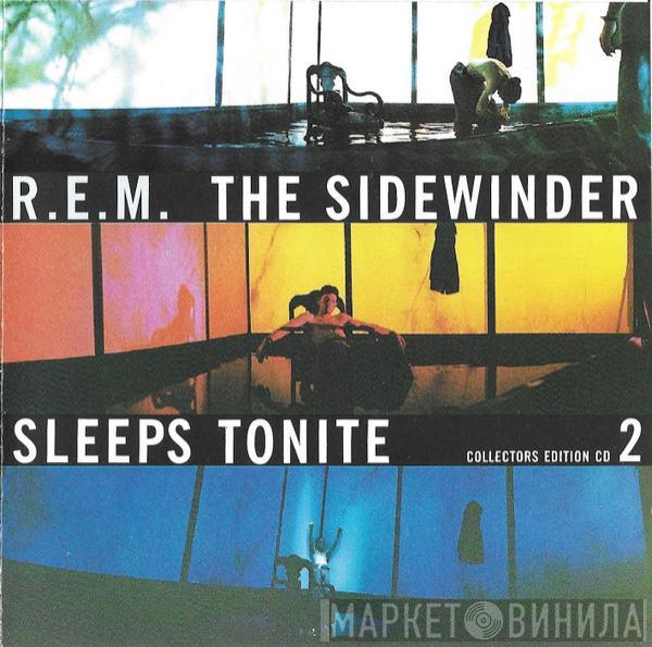 R.E.M. - The Sidewinder Sleeps Tonite