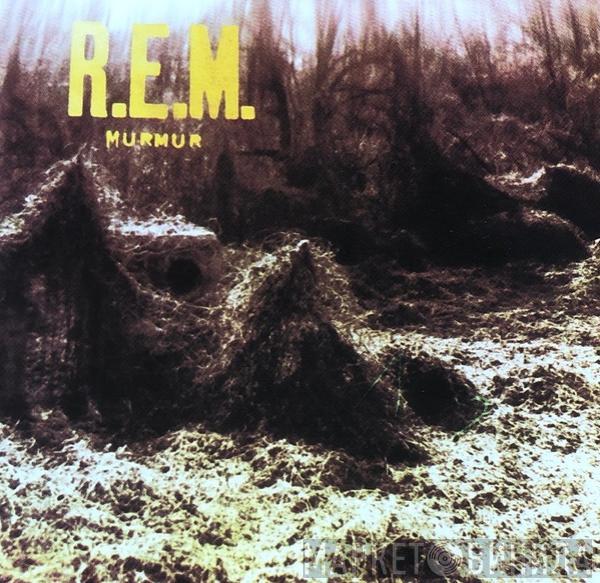  R.E.M.  - Murmur