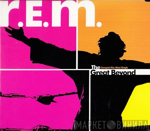  R.E.M.  - The Great Beyond