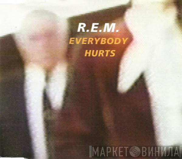  R.E.M.  - Everybody Hurts