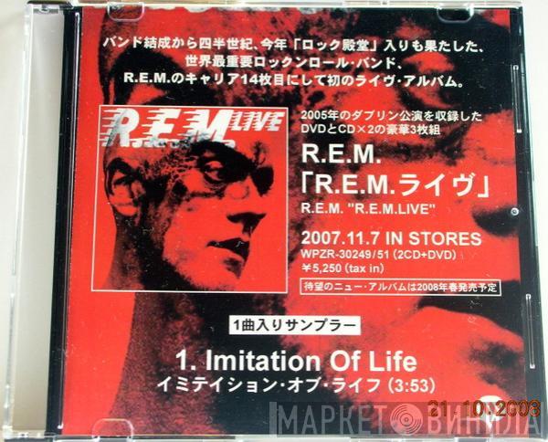  R.E.M.  - Imitation Of Life (Live)