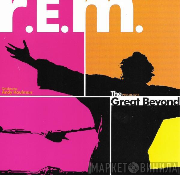 R.E.M. - The Great Beyond