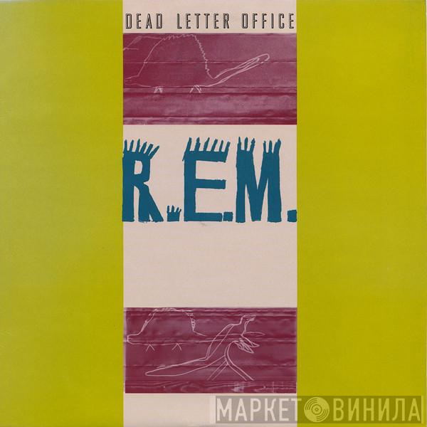  R.E.M.  - Dead Letter Office