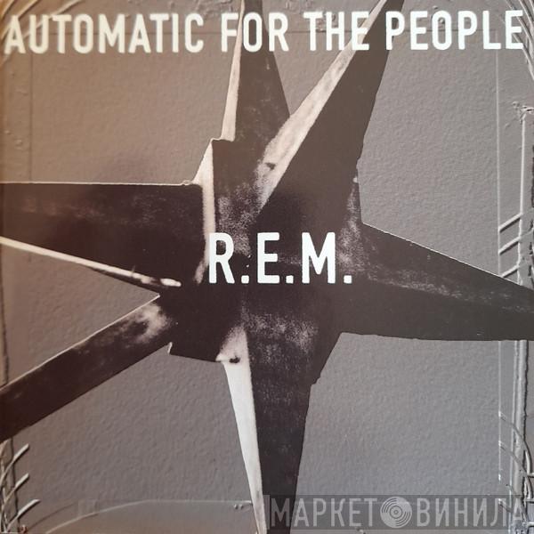  R.E.M.  - Automatic For The People