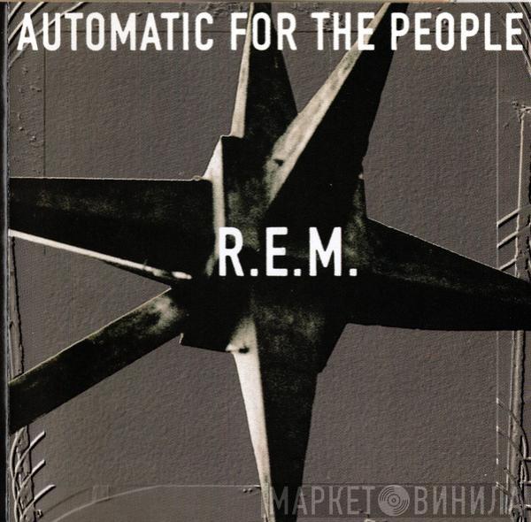  R.E.M.  - Automatic For The People