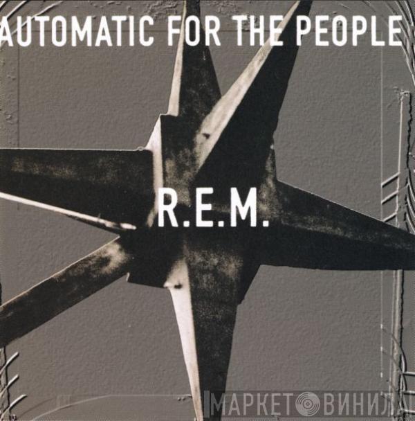  R.E.M.  - Automatic For The People