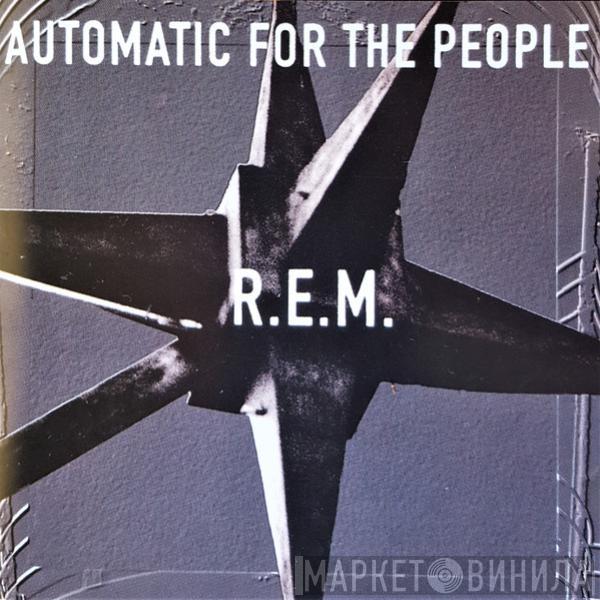  R.E.M.  - Automatic For The People