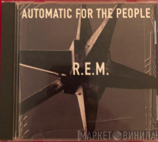  R.E.M.  - Automatic For The People