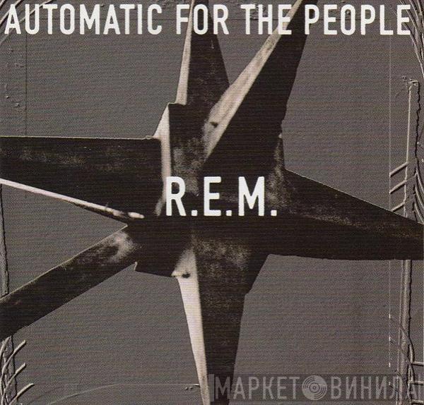  R.E.M.  - Automatic For The People