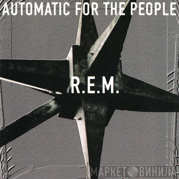  R.E.M.  - Automatic For The People
