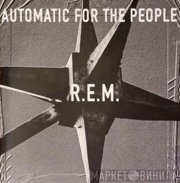  R.E.M.  - Automatic For The People