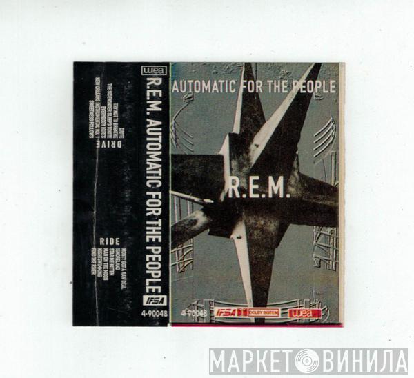  R.E.M.  - Automatic For The People