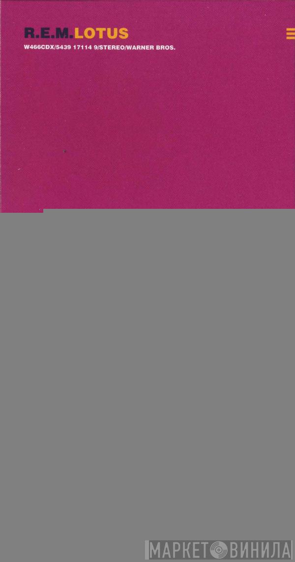 R.E.M. - Lotus