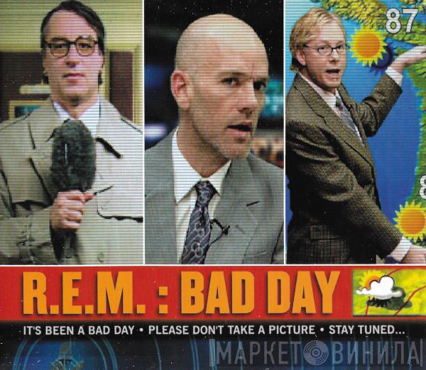 R.E.M. - Bad Day