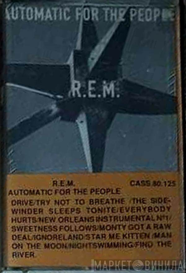  R.E.M.  - Automatic For The People