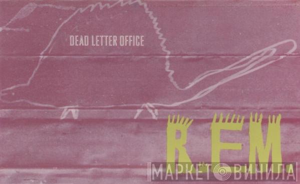 R.E.M.  - Dead Letter Office (B-Sides Compiled)