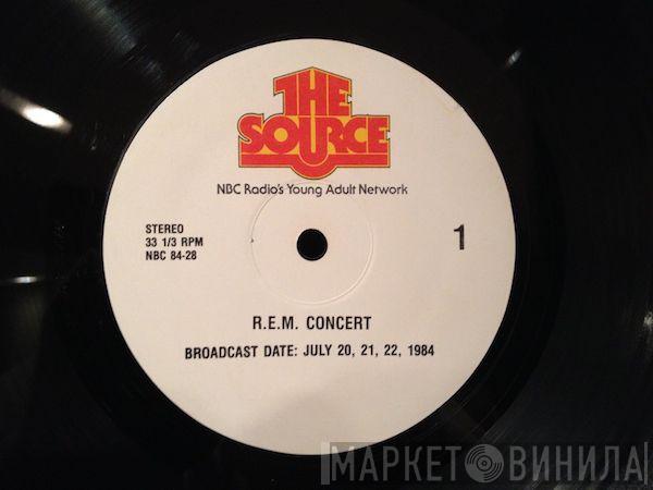  R.E.M.  - The Source - Radio Broadcast July 20, 21 22 1984