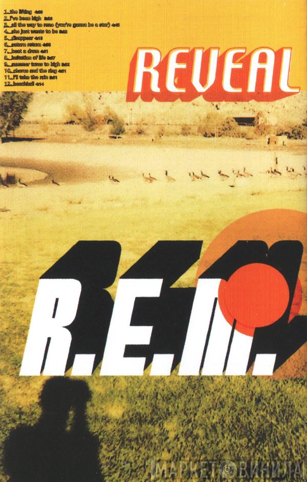  R.E.M.  - Reveal