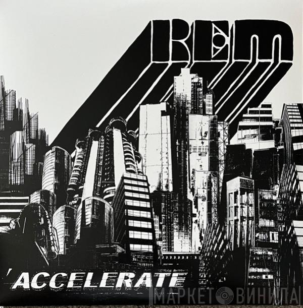  R.E.M.  - Accelerate
