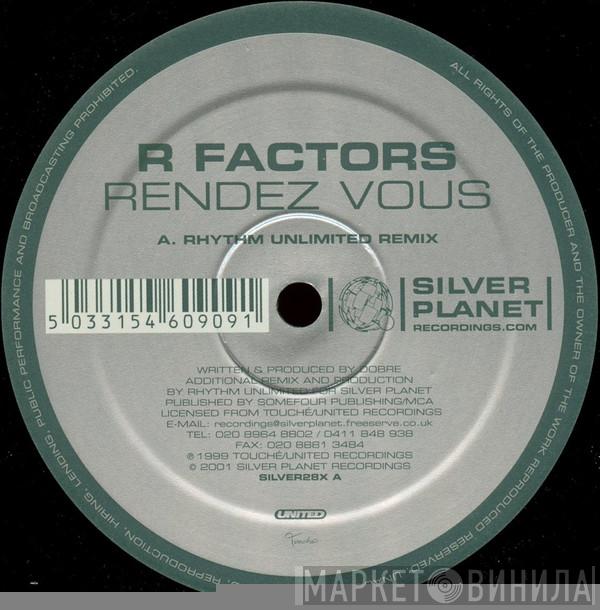  R Factors  - Rendez Vous (Remixes)
