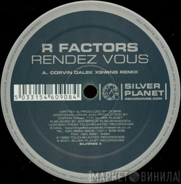 R Factors - Rendez Vous