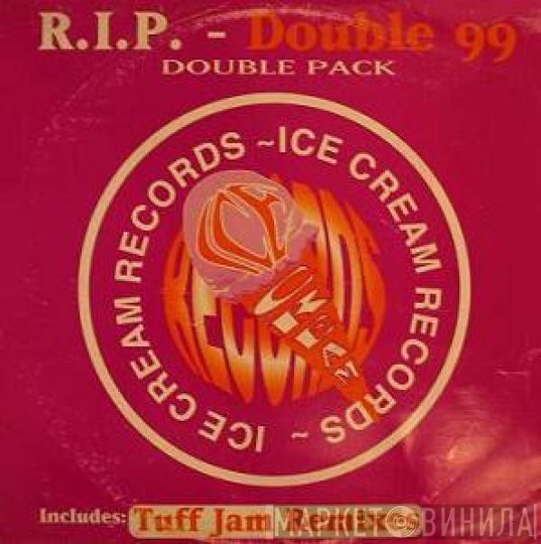 R.I.P. Productions - Double 99